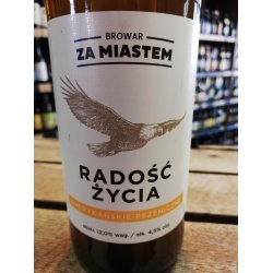 Za Miastem Radość Życia